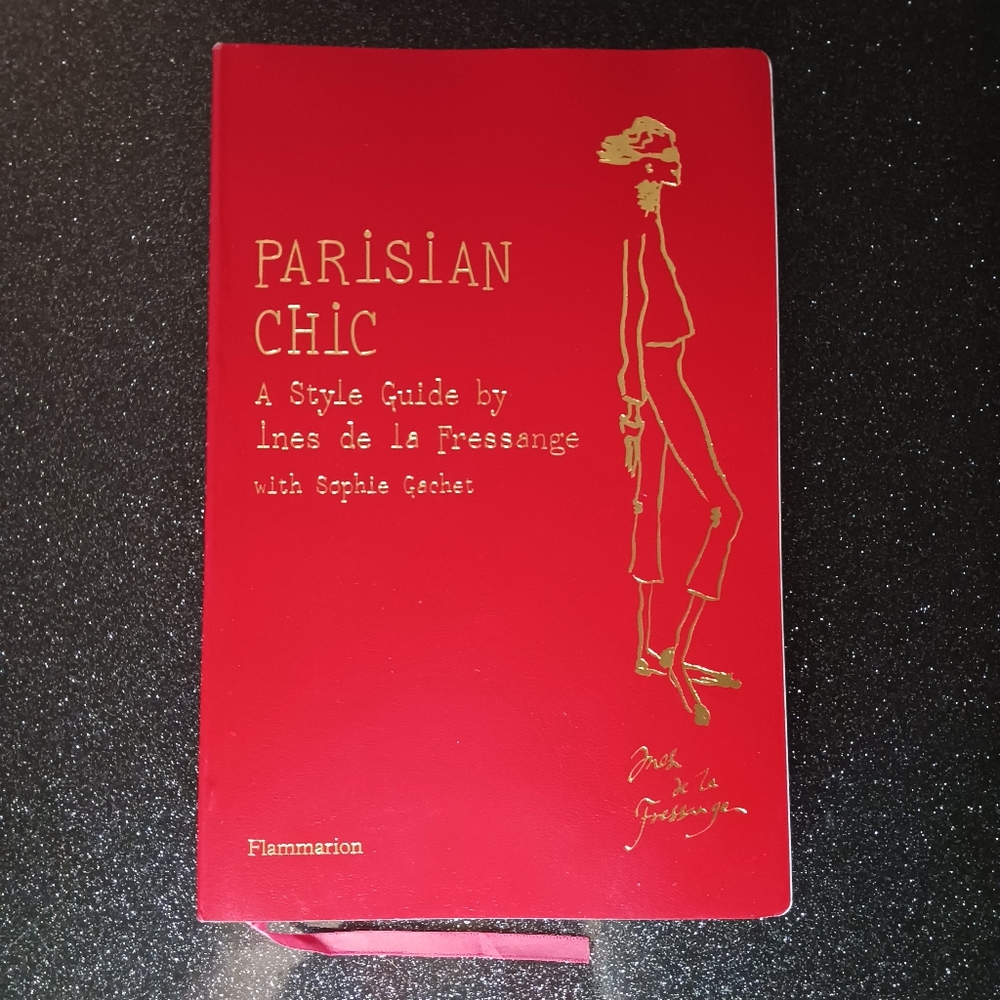 Parisian Chic: A Style Guide by Ines de la Fressange.